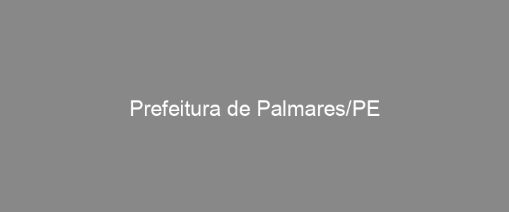 Provas Anteriores Prefeitura de Palmares/PE